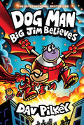 DOG MAN HC VOL 14 BIG JIM BELIEVES