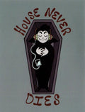 BLOODY MARY HOUSE NEVER DIES STICKER