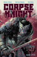 Corpse Knight Tp Vol 01 Matthew Roberts & Rico Renzi Cvr