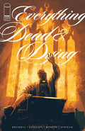EVERYTHING DEAD & DYING #4 (OF 5) CVR A JACOB PHILLIPS (MR)