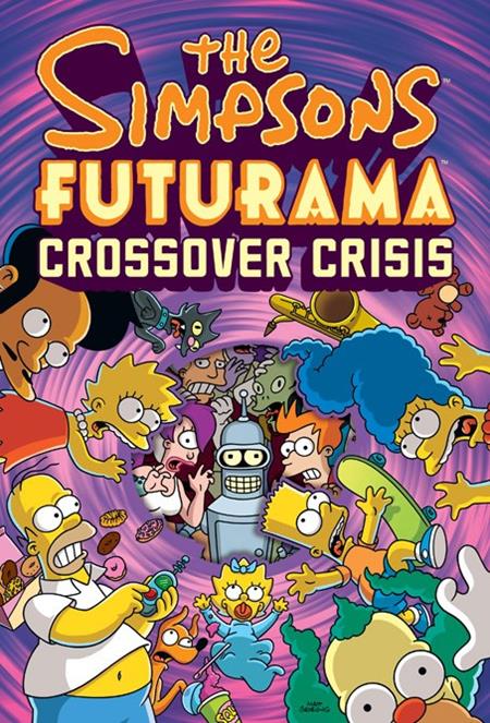 Simpsons Futurama Crossover Crisis Hc
