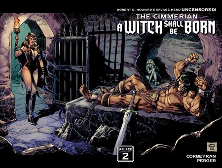Cimmerian A Witch Shall Be Born #2 (Of 3) Cvr B Laurant Astier Wraparound Var (Mr)