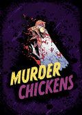 Murder Chickens The Card Game