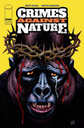 Crimes Against Nature #4 Cvr B Brian Level Var