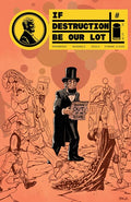 If Destruction Be Our Lot #7 Cvr B Eric Zawadzki Abe Invades Var (Mr)