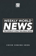 Weekly World News #1 (Of 6) Cvr D Maria Wolf Var