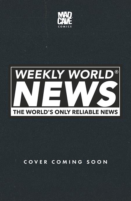 Weekly World News #1 (Of 6) Cvr D Maria Wolf Var