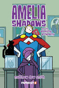 Amelia Shadows Hc Vol 03 And The Annoying Archenemy