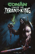 Conan The Barbarian Tides Of The Tyrant King #4 (Of 4) Cvr A Gerardo Zaffino (Mr)