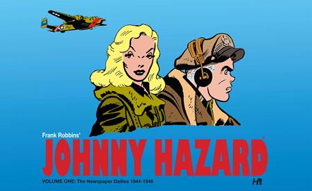 JOHNNY HAZARD HC VOL 01 THE NEWSPAPER DAILIES (1944-1946)