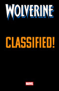 WOLVERINE #20 MARTIN COCCOLO CLASSIFIED SPOILER VARIANT