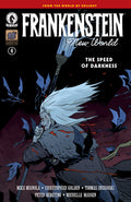 Frankenstein: New World--The Speed Of Darkness #4 (CVR A) (Peter Bergting)