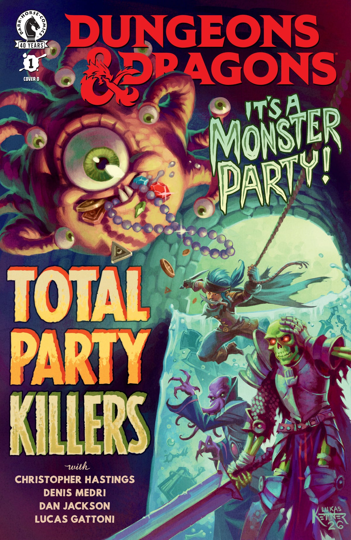 Dungeons & Dragons: Total Party Killers #1 (CVR D) (Lukas Ketner)