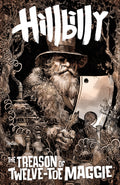 Hillbilly: The Treason Of Twelve-Toe Maggie #2 (Cvr B) (Dan Panosian)