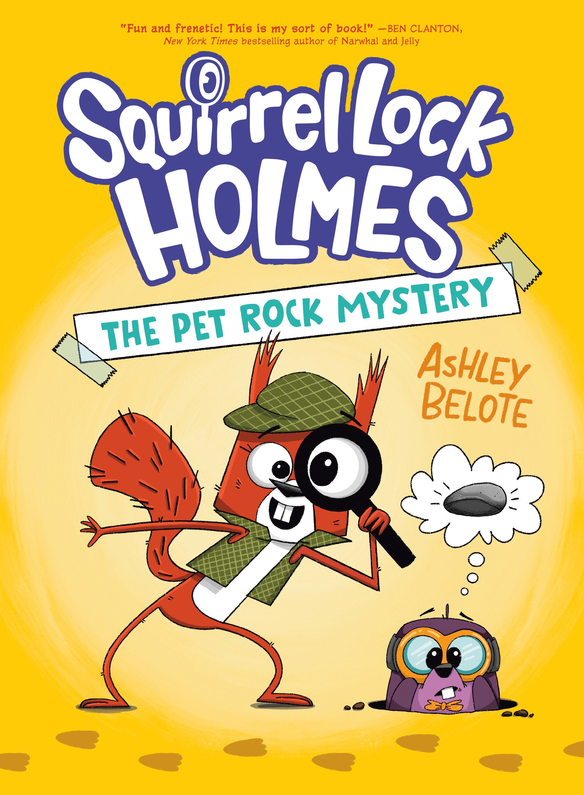 Squirrel Lock Holmes #1: The Pet Rock Mystery