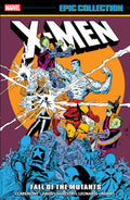 X-Men Epic Collection: Fall Of The Mutants