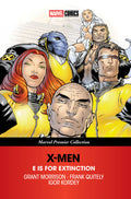 X-Men: E Is For Extinction [Marvel Premier Collection]
