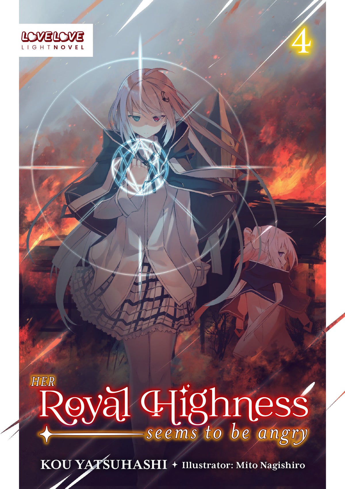 Her Royal Highness Seems To Be Angry, Volume 4 (Light Novel)