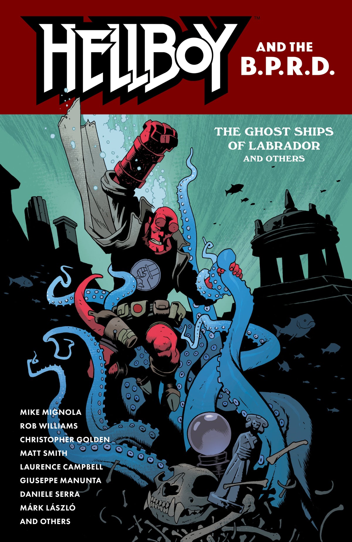 Hellboy And The B.P.R.D.: The Ghost Ships Of Labrador And Other Stories