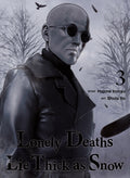 Lonely Deaths Lie Thick as Snow 3