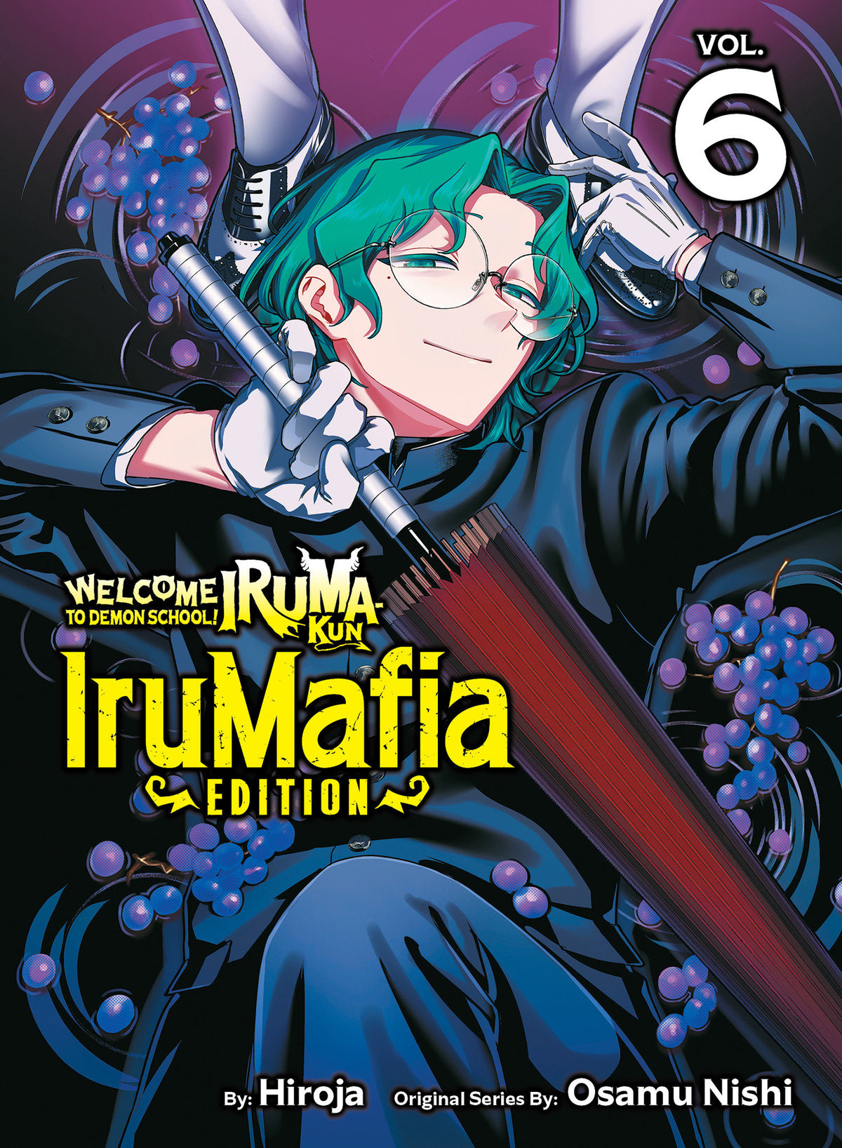 Welcome To Demon School! Iruma-Kun: Irumafia Edition 6