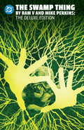 The Swamp Thing by Ram V and Mike Perkins Omnibus