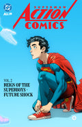 Superman: Action Comics Vol. 2: Reign Of The Superboys - Future Shock