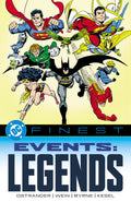 DC Finest: Events: Legends Part One