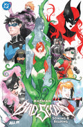 Batman: Bad Seeds - Sowing & Reaping