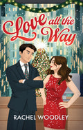 Love All The Way