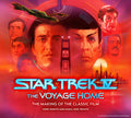 Star Trek IV: The Voyage Home  The Making of the Classic Film