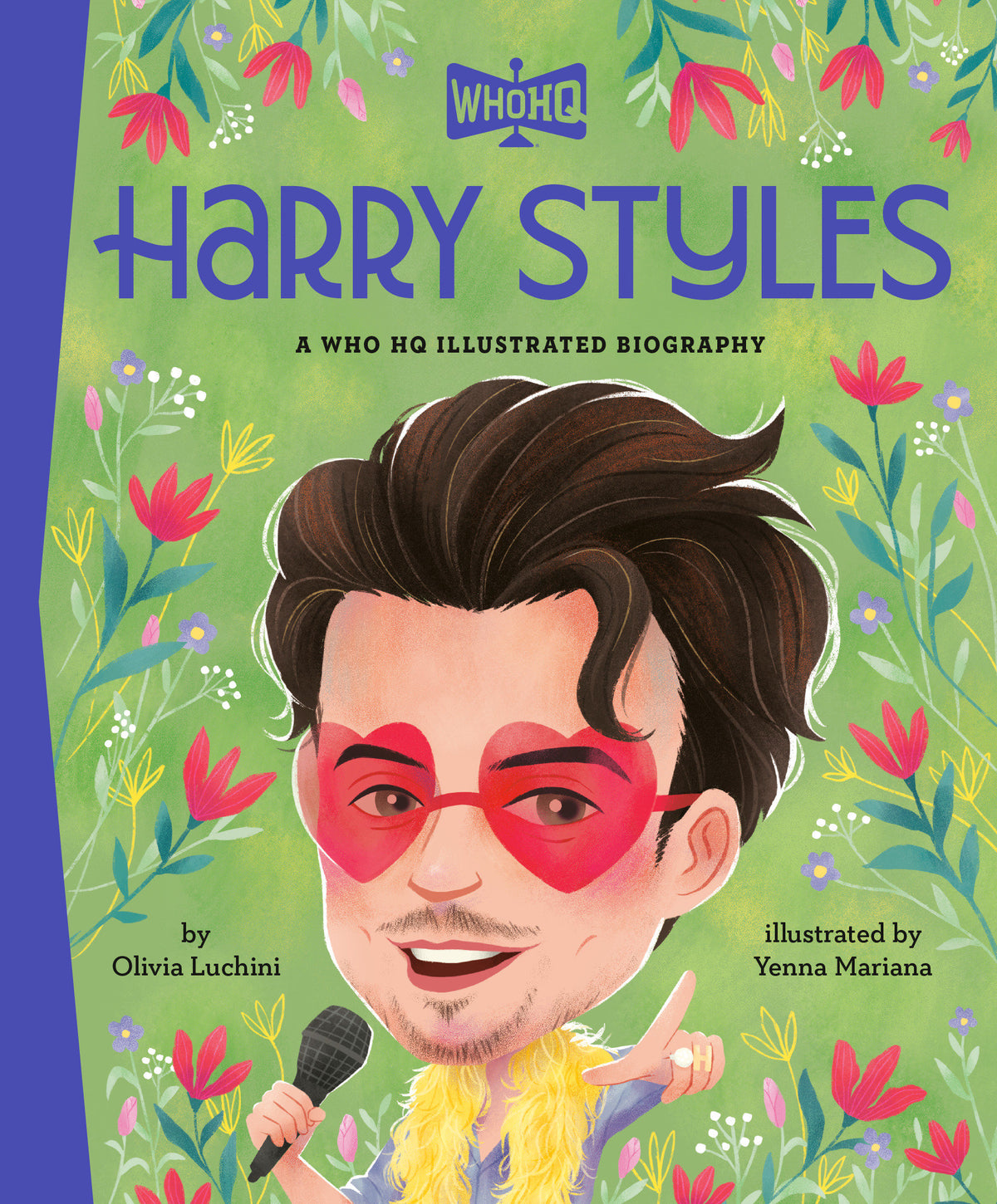 Harry Styles: A Who Hq Illustrated Biography