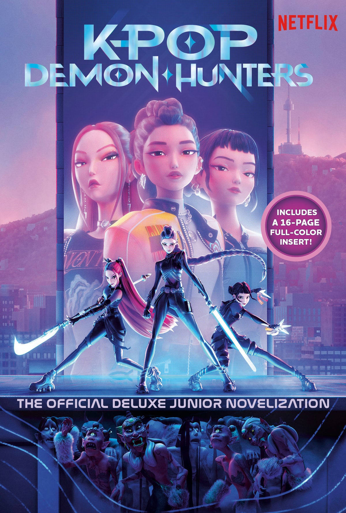 Kpop Demon Hunters: The Official Deluxe Junior Novelization