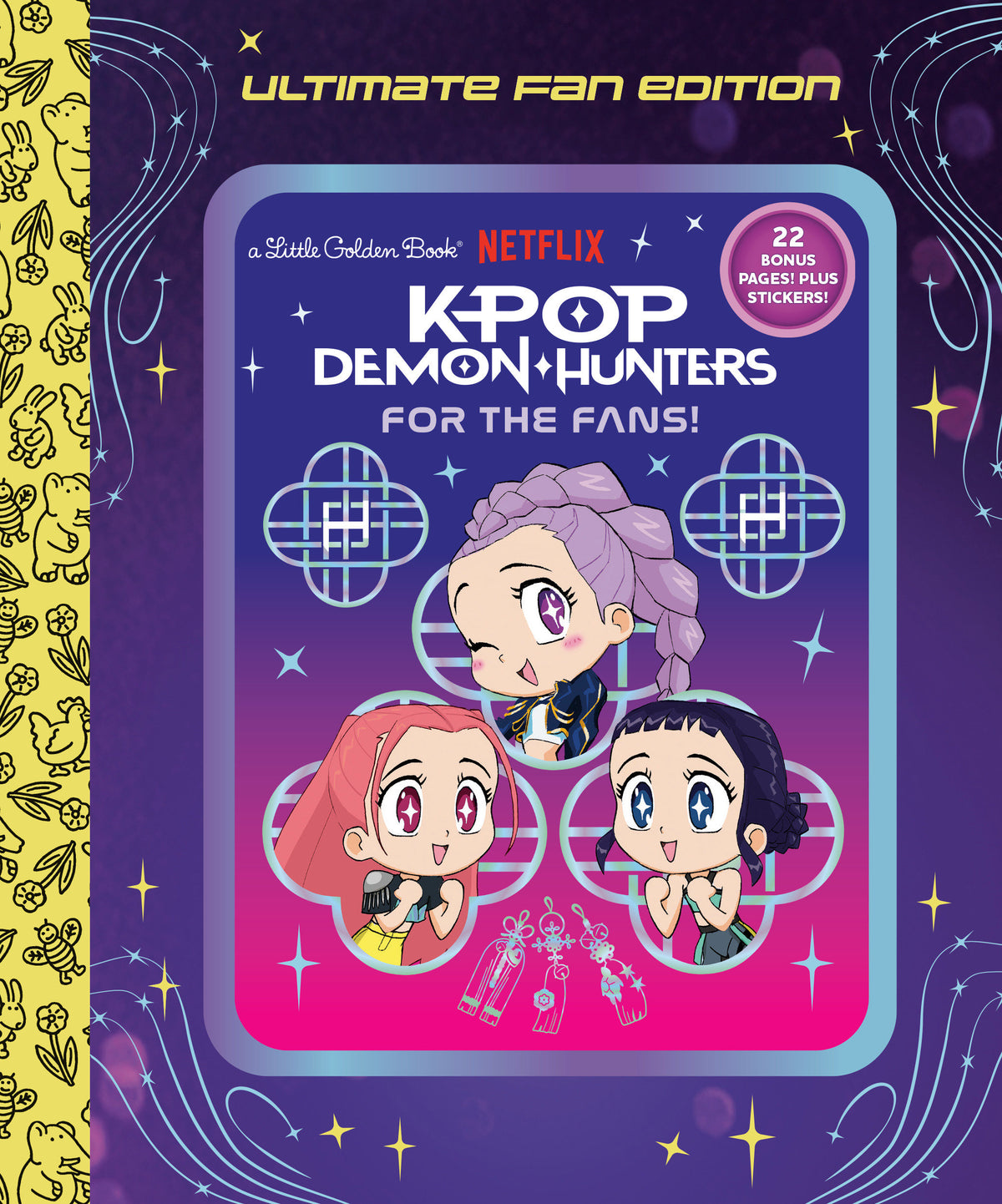 For The Fans!: Ultimate Fan Edition Little Golden Book (Kpop Demon Hunters)