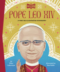 Pope Leo Xiv: A Who Hq Illustrated Biography