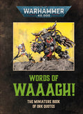 Warhammer 40,000 Words Of Waaagh!