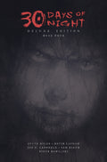 30 Days Of Night Deluxe Edition: Book Four