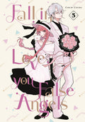 Fall In Love, You False Angels 5