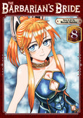 The Barbarian's Bride Vol. 8