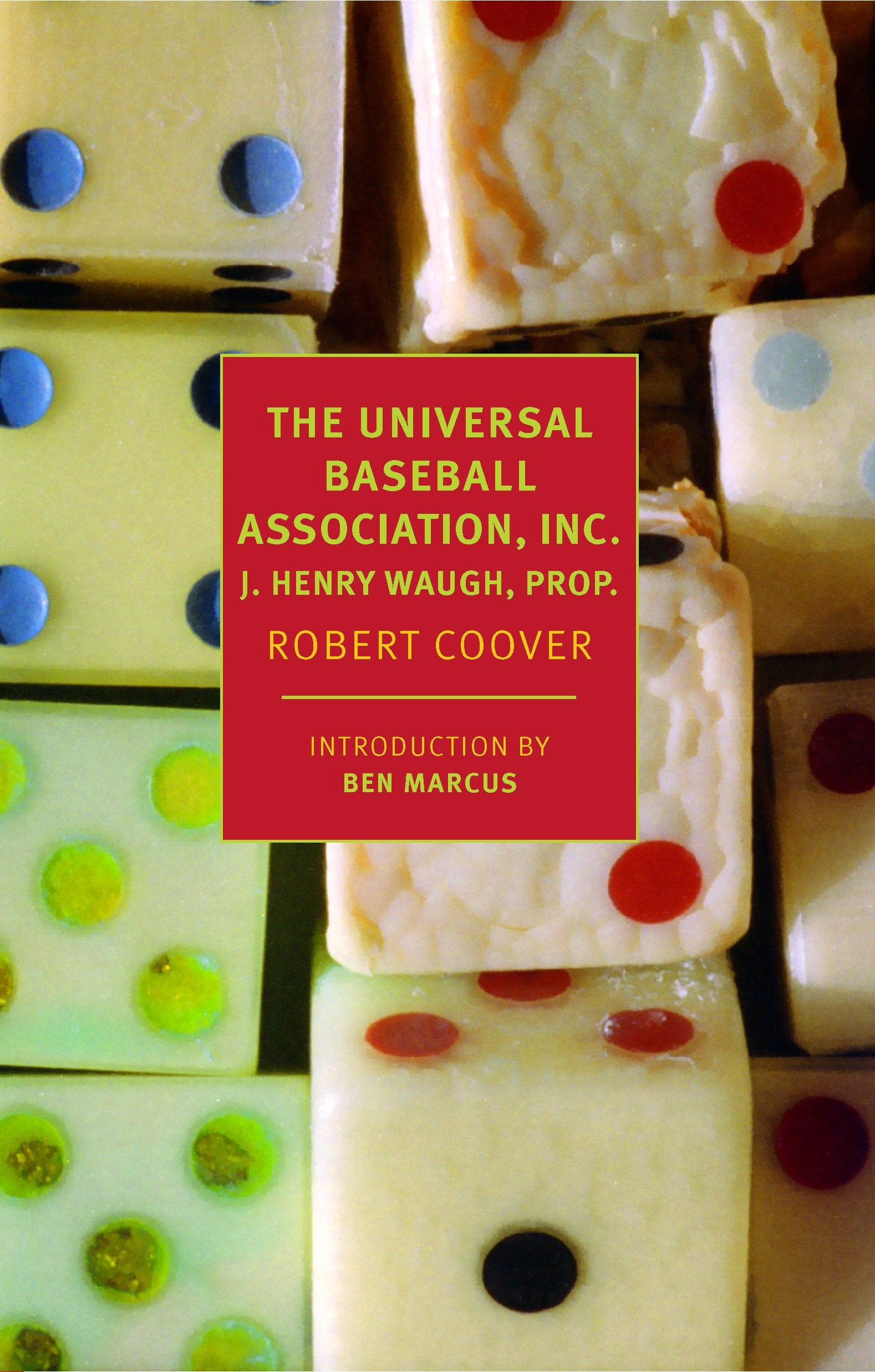 The Universal Baseball Association, Inc., J. Henry Waugh, Prop.