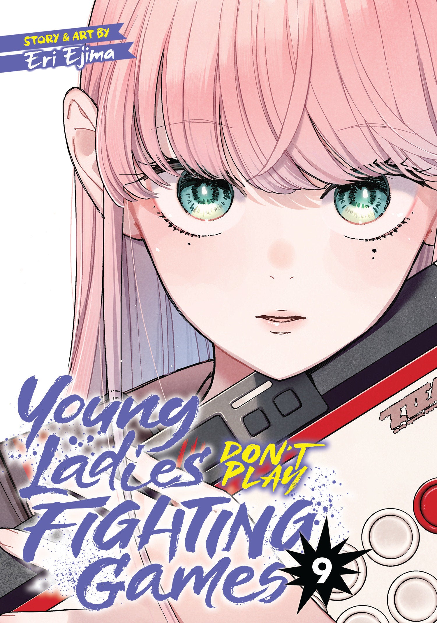 Young Ladies Don't Play Fighting Games Vol. 9
