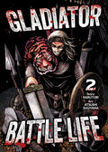 Gladiator Battle Life (Manga) Vol. 2