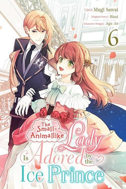 Small-Animallike Lady Is Adored By The Ice Prince TP Vol 06