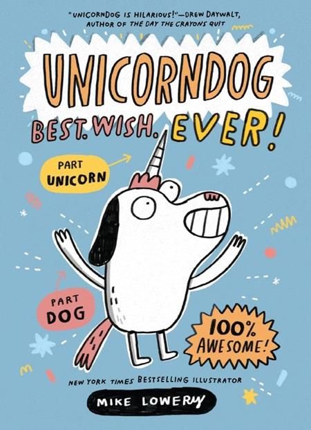 Unicorndog TP Vol 01 Best Wish Ever