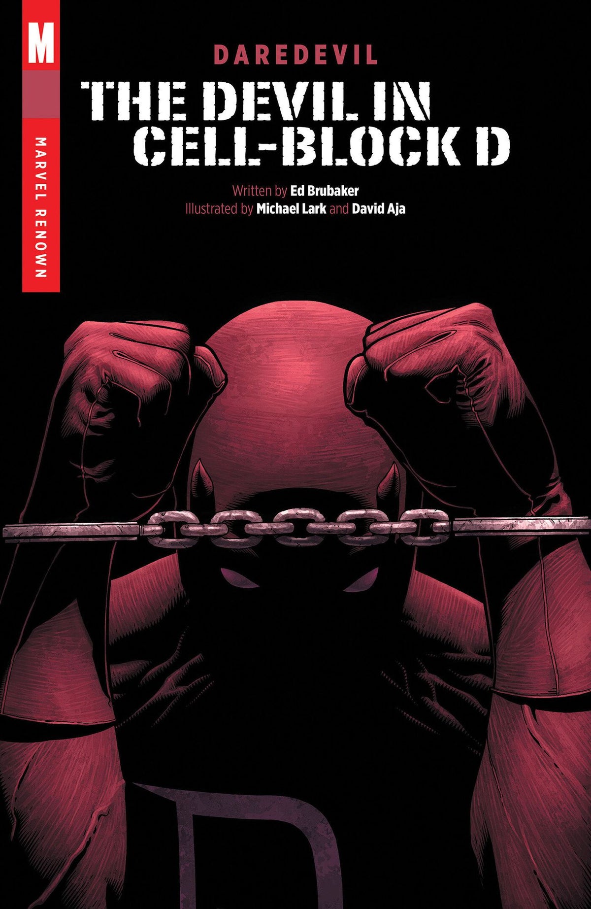 Daredevil: The Devil In Cell-Block D [Marvel Renown]
