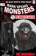 Mark Spears Monsters #2 4th Ptg Black White & Dead Edition CVR D Mark Spears Asm #129 Homage Var