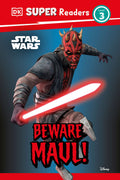 Dk Super Readers Level 3 Star Wars  Beware Maul!