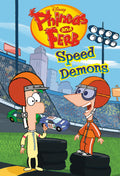Speed Demons (Disney Phineas And Ferb)