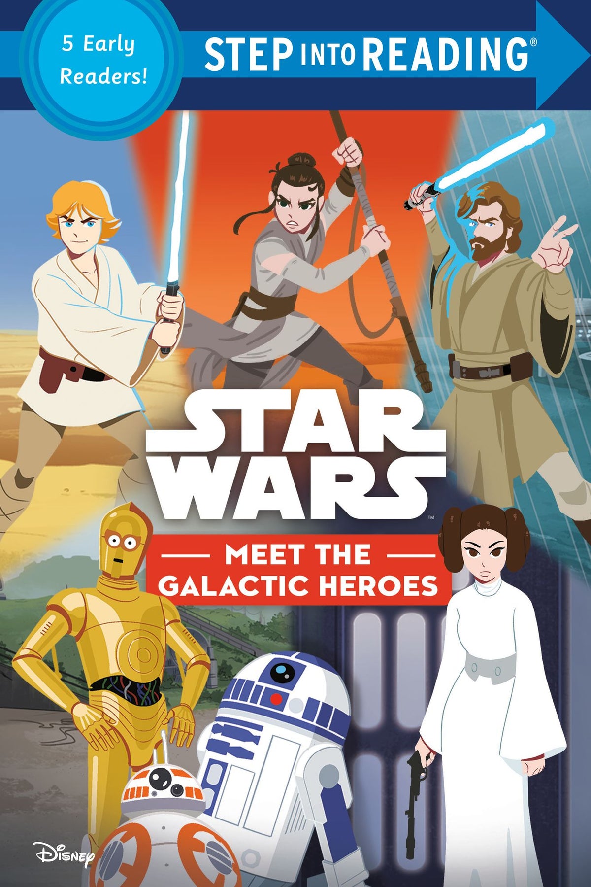 Star Wars: Meet The Galactic Heroes