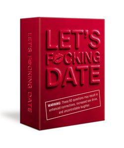 Let's F*Cking Date Card Game